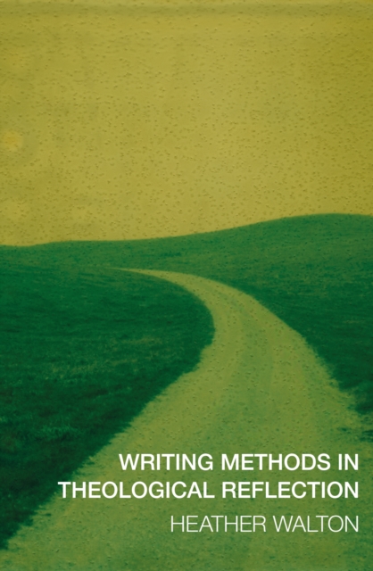 Writing Methods in Theological Reflection, EPUB eBook