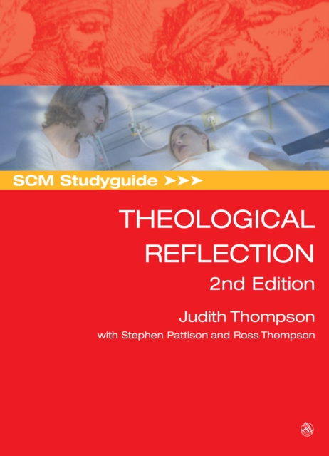 SCM Studyguide: Theological Reflection, EPUB eBook