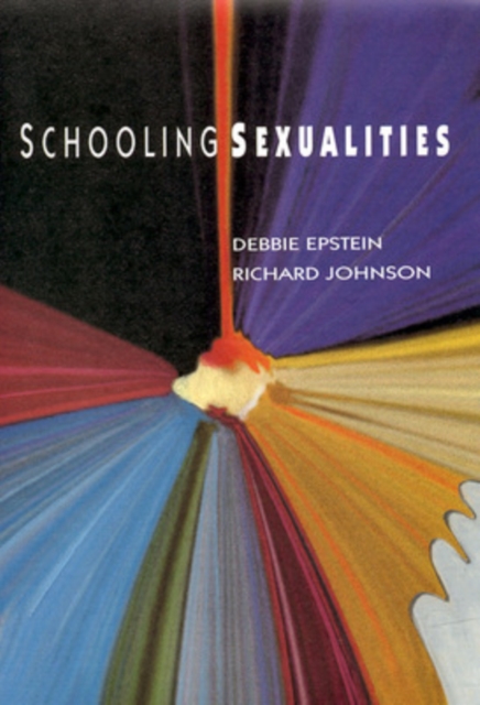 SCHOOLING SEXUALITIES, Paperback / softback Book
