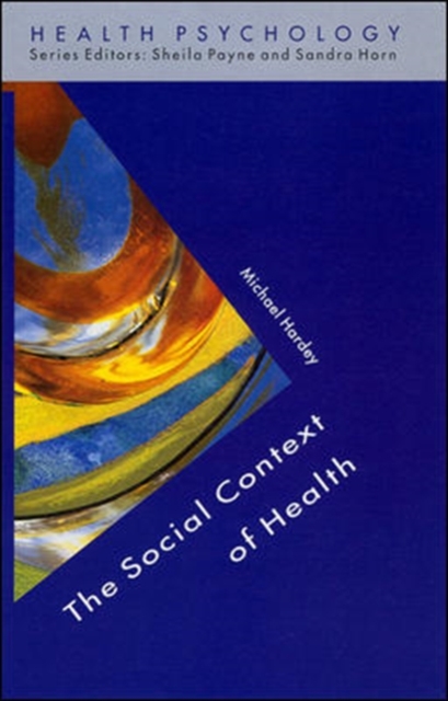 The Social Context Of Health, Paperback / softback Book