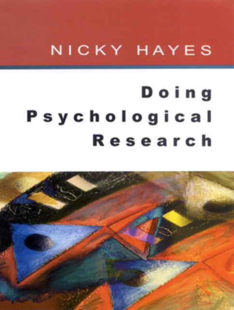 Doing Psychological Research, Paperback / softback Book