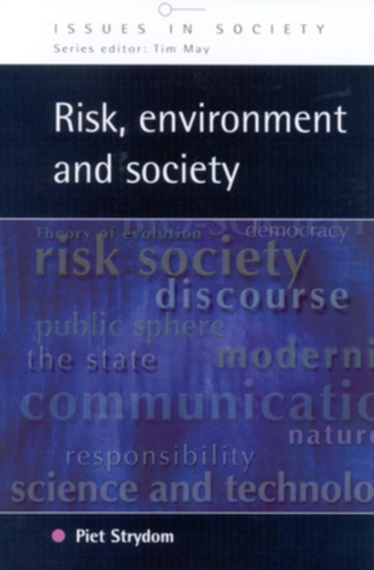 RISK, ENVIRONMENT AND SOCIETY, Paperback / softback Book