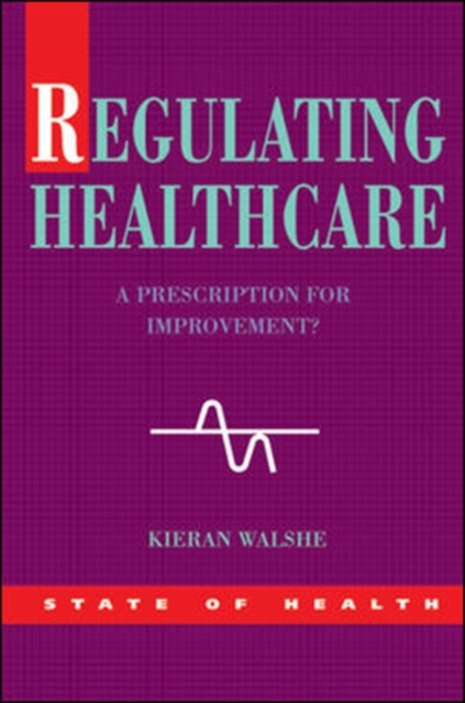 Regulating Healthcare, Paperback / softback Book