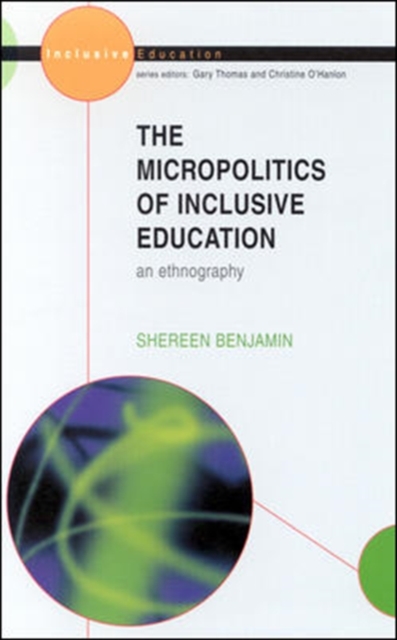 Micro-politics of Inclusive Education, Paperback / softback Book