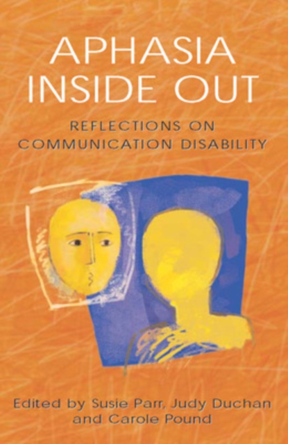 Aphasia Inside Out, Paperback / softback Book