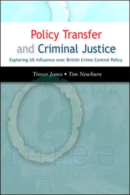 Policy Transfer and Criminal Justice, Paperback / softback Book