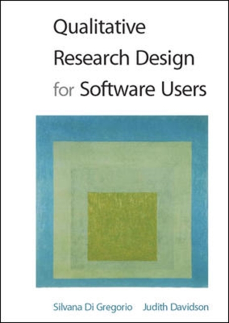 Qualitative Research Design for Software Users, Paperback / softback Book
