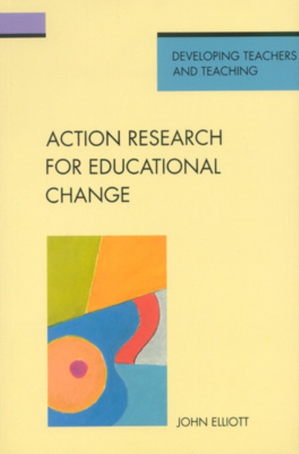 Action Research for Educational Change, PDF eBook