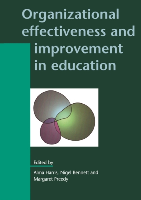 Organizational Effectiveness and Improvement in Education, PDF eBook