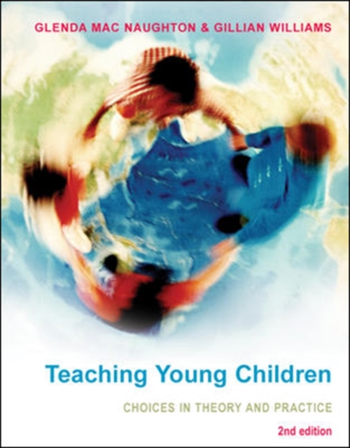 Teaching Young Children: Choices in Theory and Practice, Paperback / softback Book