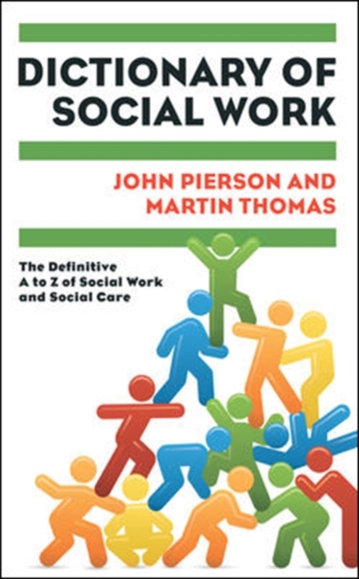 Dictionary of Social Work: The Definitive A to Z of Social Work and Social Care, Paperback / softback Book