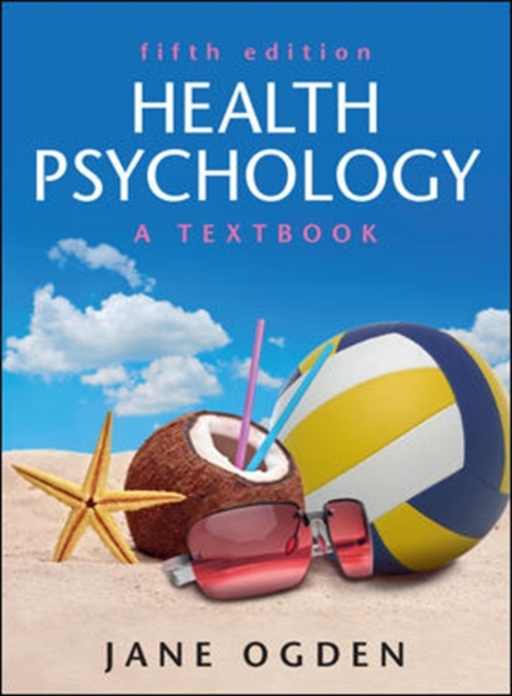 Health Psychology: A Textbook, Paperback / softback Book