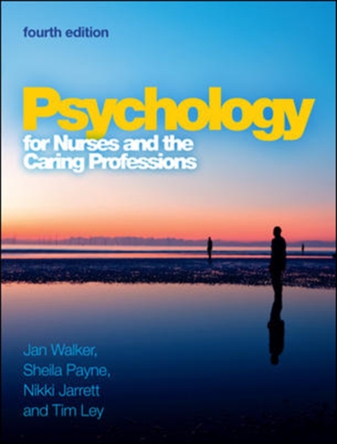 Psychology for Nurses and the Caring Professions, Paperback / softback Book