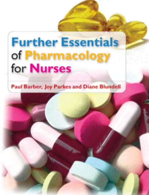 Further Essentials of Pharmacology for Nurses, Paperback / softback Book