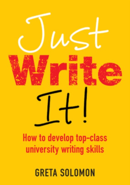 Just Write It!, Paperback / softback Book