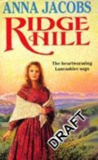 Ridge Hill : Book Three in the beautifully heart-warming Gibson Family Saga, Paperback Book