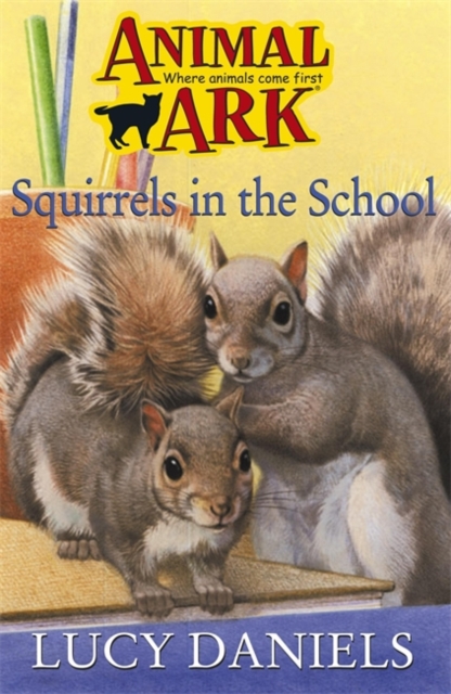 Squirrels in the School, Paperback Book