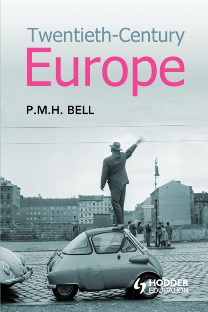 Twentieth-Century Europe, Paperback / softback Book