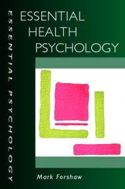 Essential Health Psychology, Paperback / softback Book