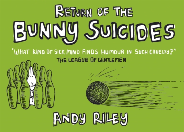 Return of the Bunny Suicides, Hardback Book