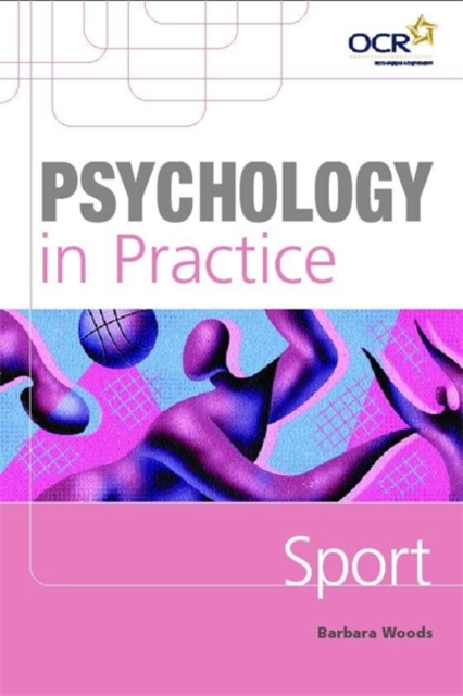 Psychology in Practice: Sport, Paperback Book