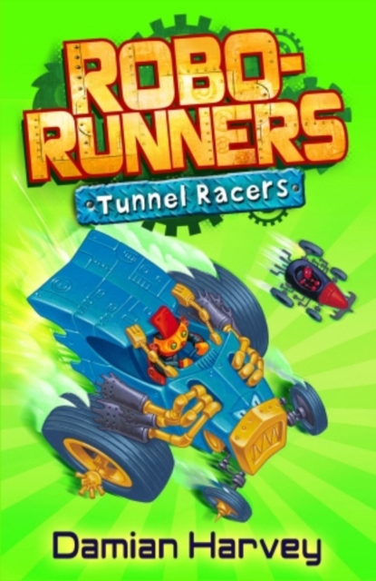 Tunnel Racers, Paperback Book