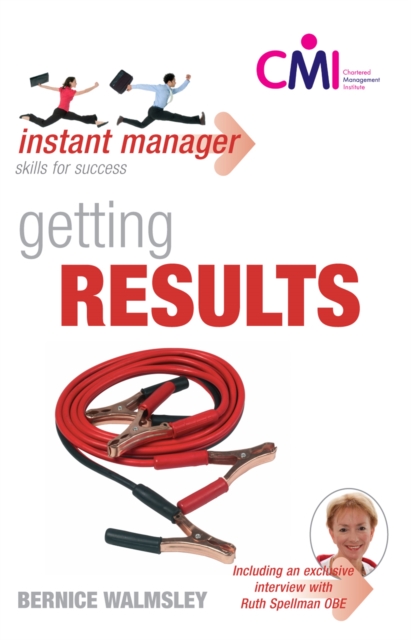 Instant Manager: Getting Results, Paperback / softback Book