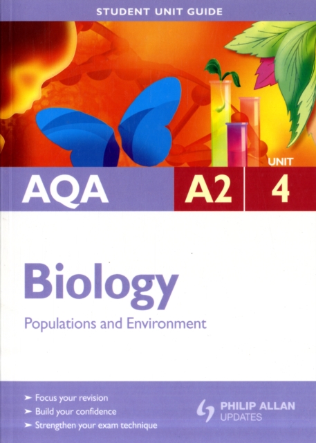 AQA A2 Biology Student Unit Guide : Population and Environment Unit 4, Paperback Book