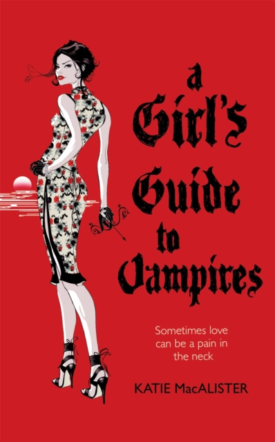 A Girl's Guide to Vampires (Dark Ones Book One), Paperback / softback Book