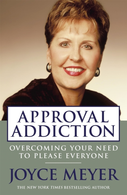 Approval Addiction, Paperback / softback Book