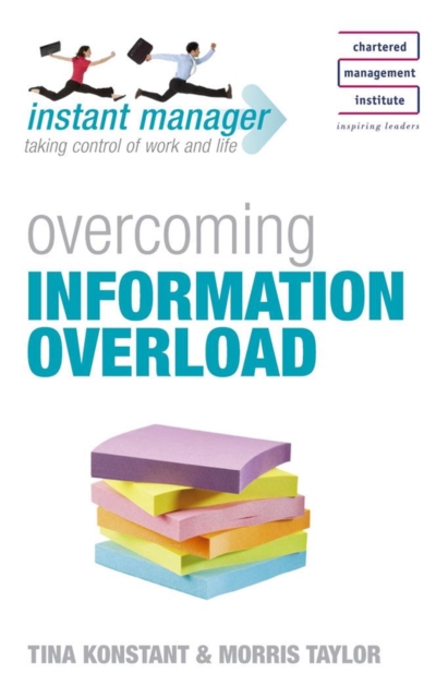 Instant Manager: Overcoming Information Overload, Paperback / softback Book