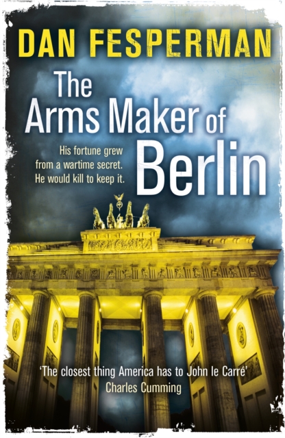 The Arms Maker of Berlin, Paperback / softback Book