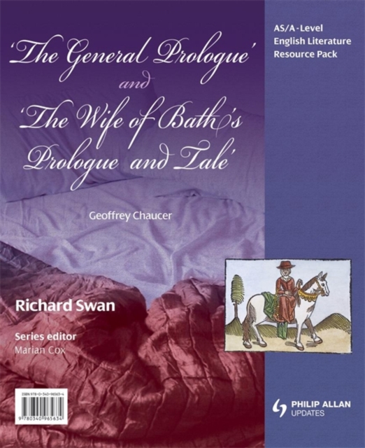 AS/A-Level English Literature: 'The General Prologue' & 'The Wife of Bath's Prologue & Tale' Teacher Resource Pack (+ CD), Spiral bound Book