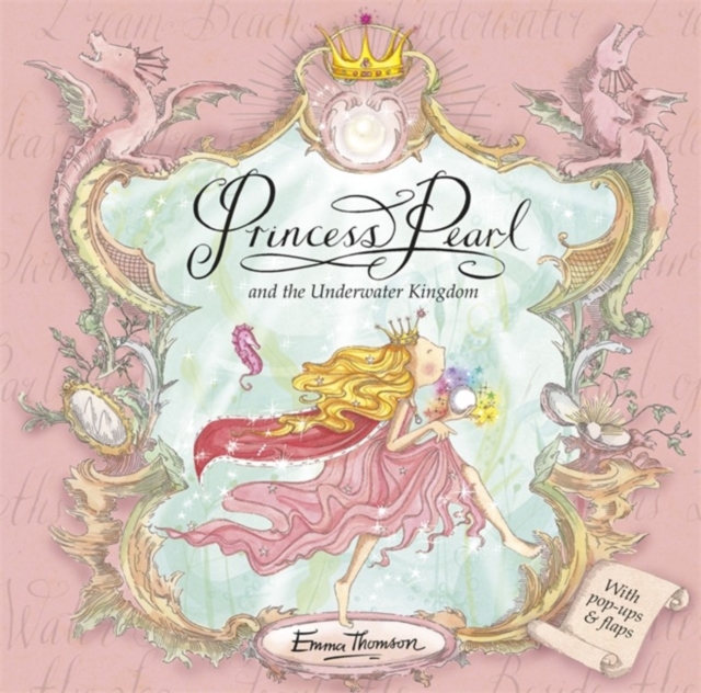 Princess Pearl: Princess Pearl and the Underwater Kingdom, Hardback Book
