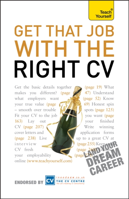 Get That Job With The Right CV, Paperback / softback Book
