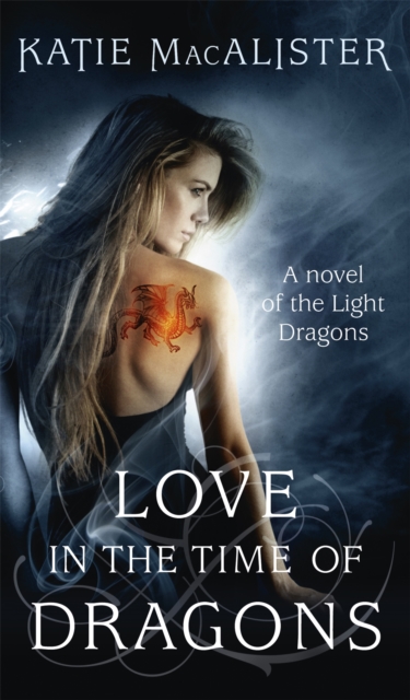 Love in the Time of Dragons, Paperback / softback Book