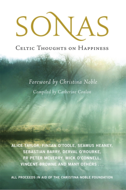 Sonas: Celtic Thoughts on Happiness, Hardback Book