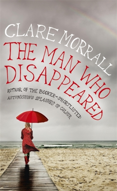 The Man Who Disappeared, Hardback Book