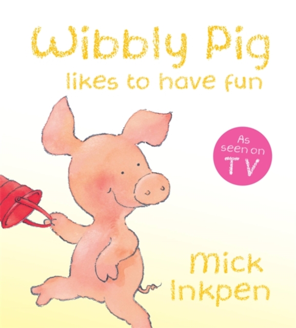 Wibbly Pig Likes to Have Fun Board Book, Board book Book