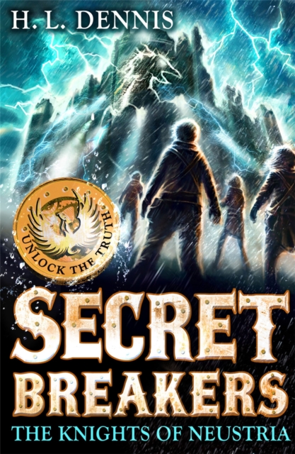 Secret Breakers: The Knights of Neustria : Book 3, Paperback / softback Book