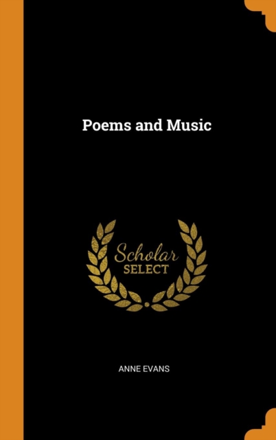 Poems and Music, Hardback Book