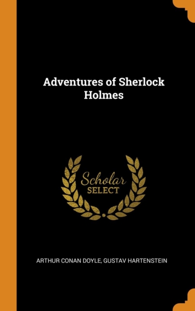 Adventures of Sherlock Holmes, Hardback Book