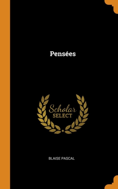 Pensees, Hardback Book