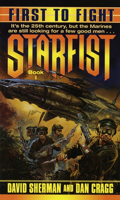 First to Fight : Starfist 1, Paperback / softback Book