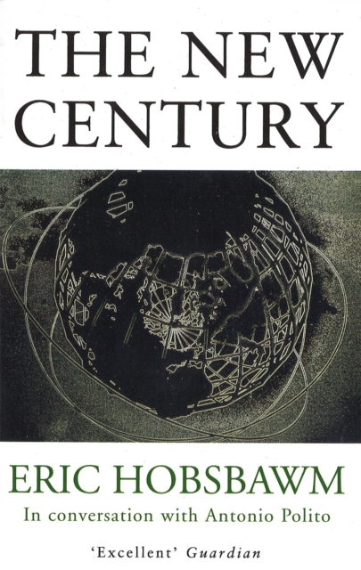 The New Century : In Conversation with Antonio Polito, Paperback / softback Book
