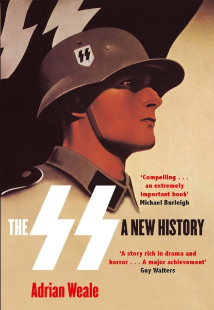 The SS: A New History, Paperback / softback Book