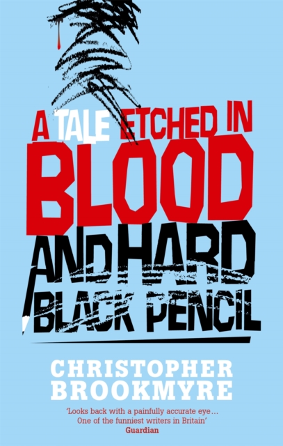 A Tale Etched In Blood And Hard Black Pencil, Paperback / softback Book