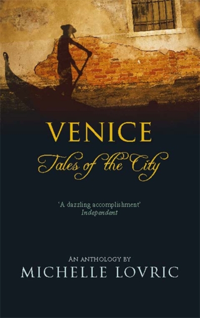 Venice : Tales of the City, Paperback Book