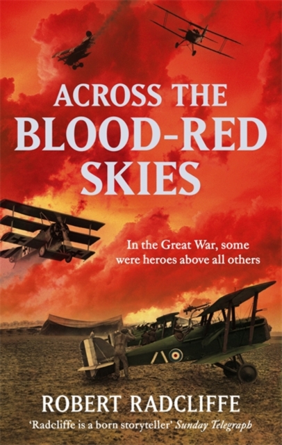 Across The Blood-Red Skies, Paperback Book