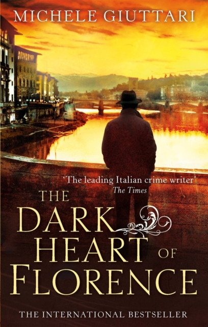 The Dark Heart of Florence, Paperback / softback Book